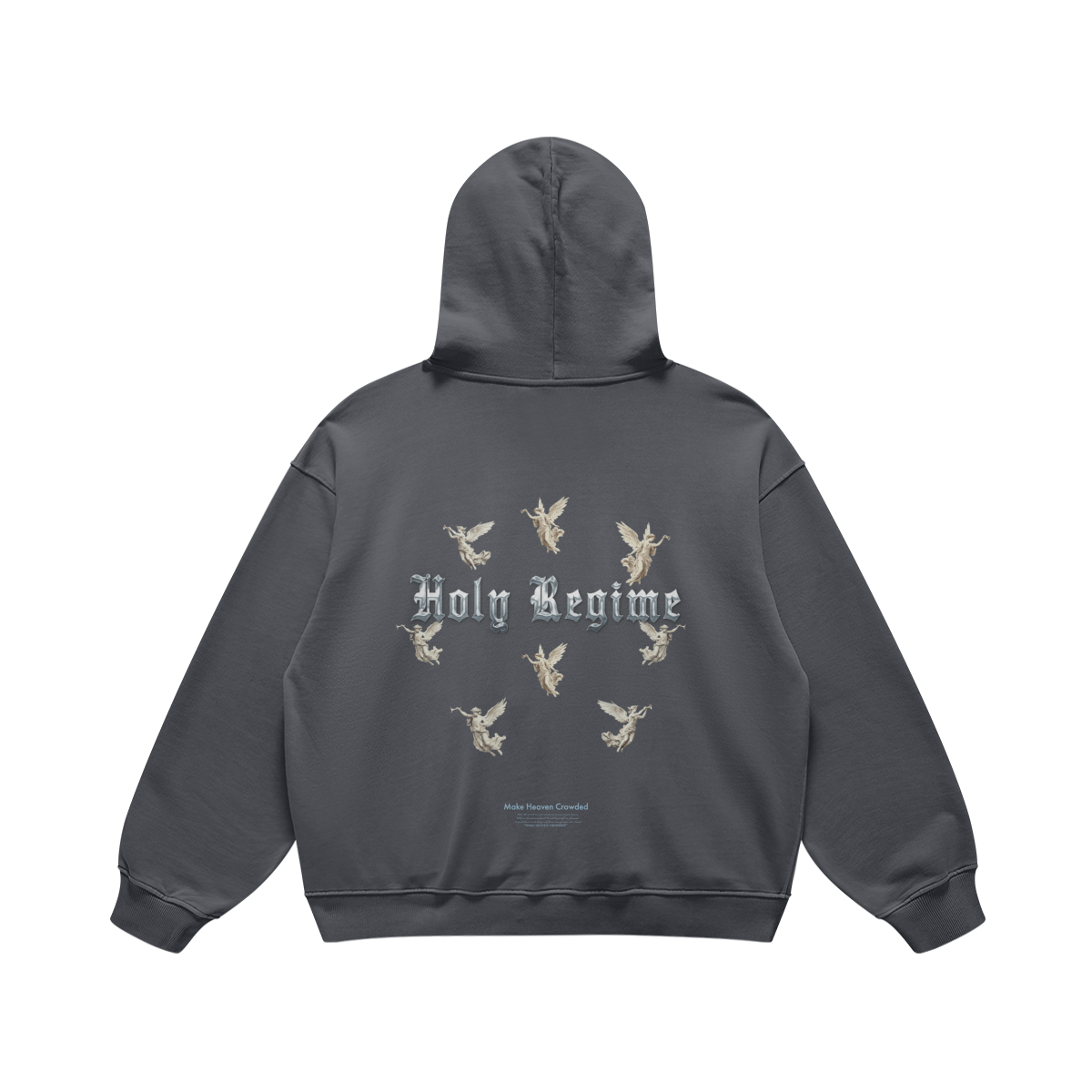 oversized hoodie, faith-based clothing, Holy Regime, angels, divine call, Make Heaven Crowded, Christian apparel, heavyweight hoodie, Christian clothing brand, faith-inspired fashion, divine presence, Holy Regime, make heaven crowded